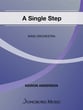 A Single Step Concert Band sheet music cover